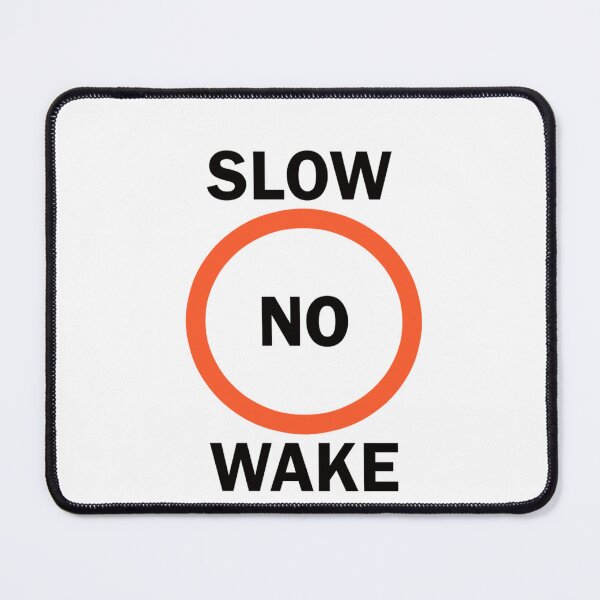 Item preview, Original SLow No Wake Recreation designed and sold by OzarkEpoxy.