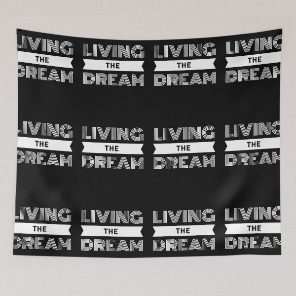 Item preview,  LIVING THE DREAM designed and sold by starfishstuff.