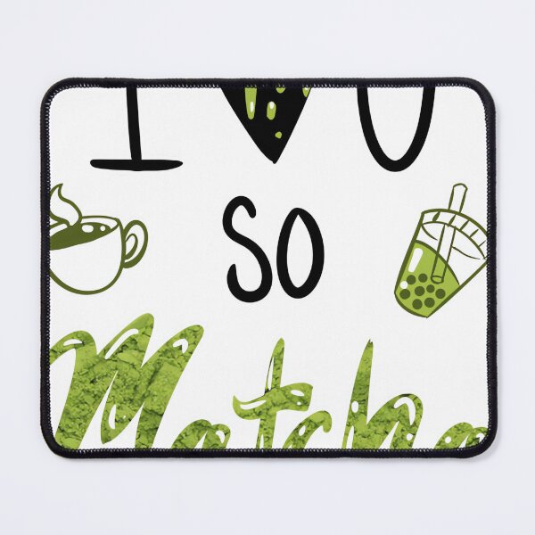Item preview, I Love You So Matcha 1 designed and sold by decasavalviki.