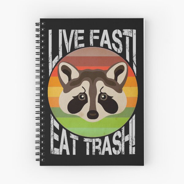 Item preview, Live Fast! Eat Trash! designed and sold by Pastnpast.