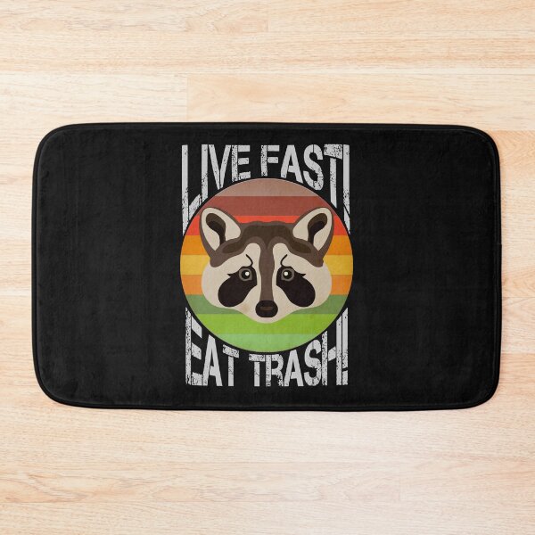 Item preview, Live Fast! Eat Trash! designed and sold by Pastnpast.