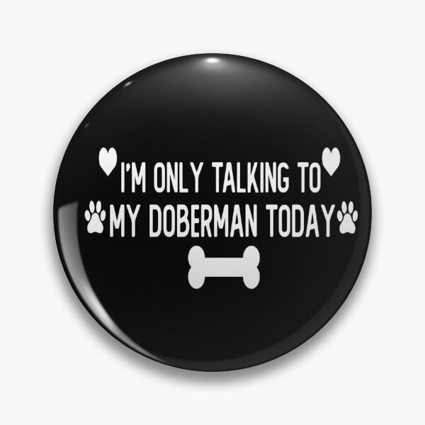 Item preview, i m only talking to my doberman today funny dog face mask saying  designed and sold by decasavalviki.