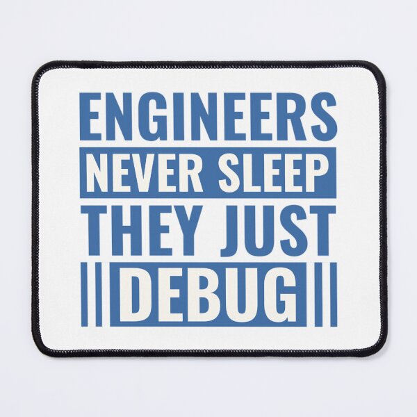 Item preview, Engineers Never Sleeps They Just Debug designed and sold by chetan786.