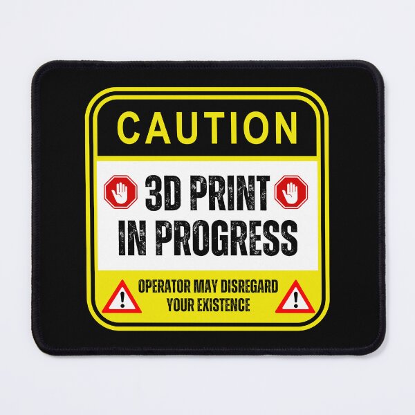 Item preview, Caution: 3D Print In Progress designed and sold by BadAttitudeTees.