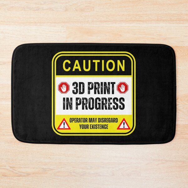 Item preview, Caution: 3D Print In Progress designed and sold by BadAttitudeTees.