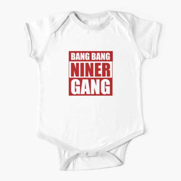 BANG BANG NINER GANG Short Sleeve Baby Bodysuit – Shop Niners 365