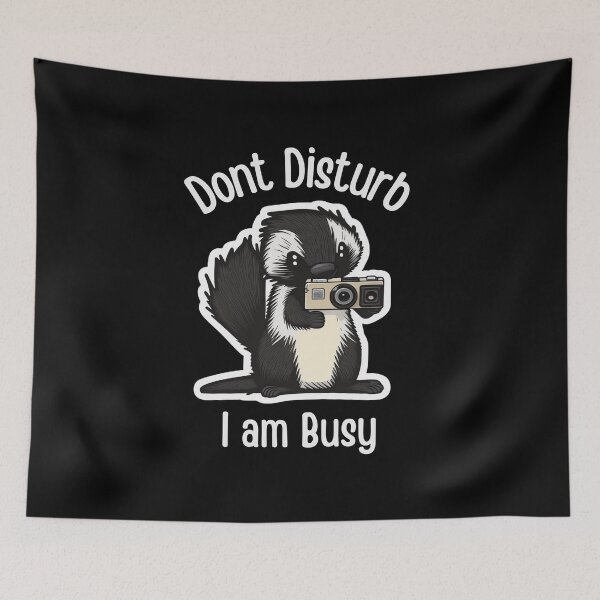 Item preview, Dont Disturb Me I am Busy Skunk Funny Cute Photographer Holding Camera designed and sold by InkMeister.