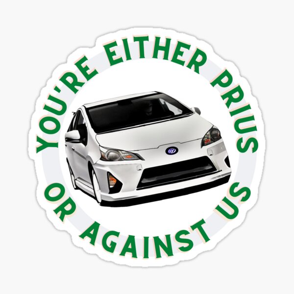 Item preview, Prius Pun Hybrid Joke With Us or Against Us designed and sold by notallpunngames.