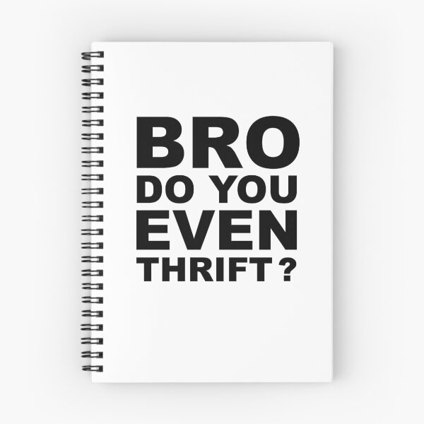 Item preview, Bro, Do You Even Thrift? designed and sold by Zero887.