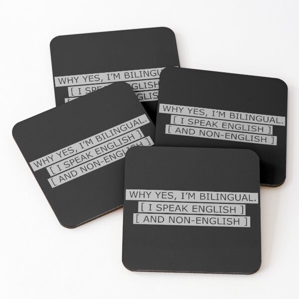 Item preview, Why Yes I'm Bilingual - Funny Non-English designed and sold by abowersock.