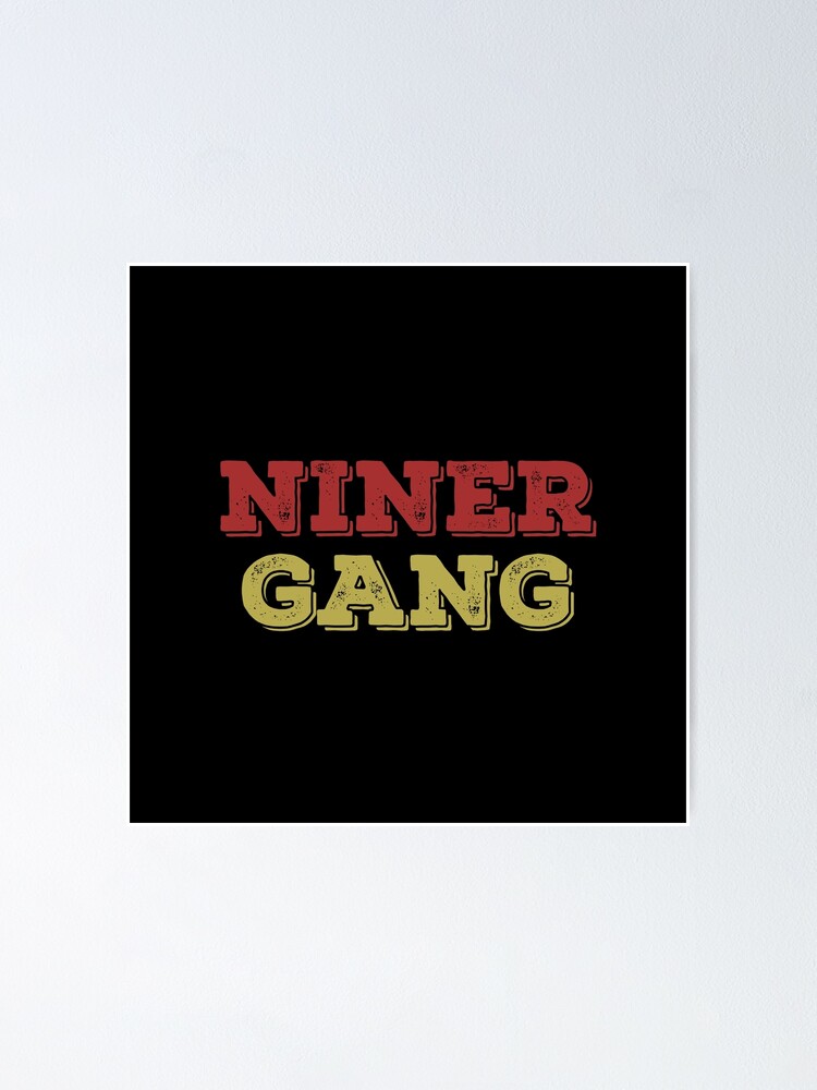 Niner Gang - 49ers Essential T-Shirt for Sale by Vaishnavi Deo