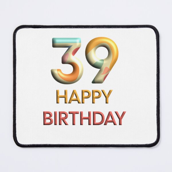Item preview, birthday 39 designed and sold by birrulwalidain.