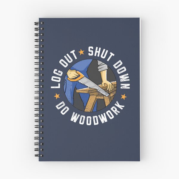 Item preview, Log Out Shut Down Woodworker Carpenter Pastime Hobby designed and sold by propellerhead.