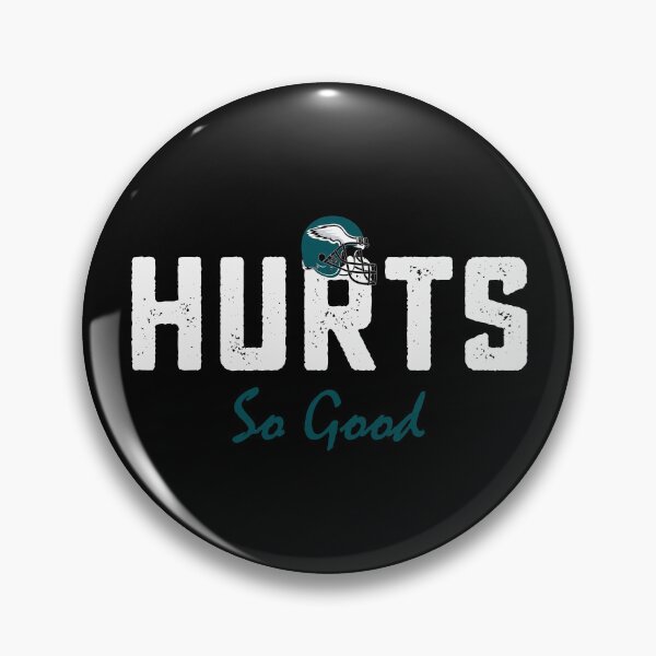 Item preview, Hurts So Good Philadelphia eagles Football designed and sold by DesignMacy.
