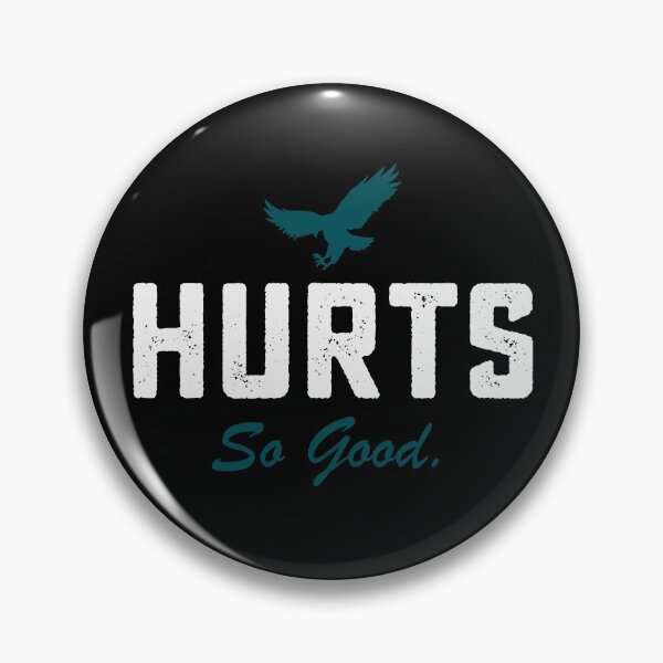 Item preview, Hurts So Good Philadelphia eagles Football designed and sold by DesignMacy.
