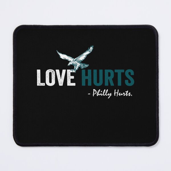 Item preview, Love Hurts So Good Philadelphia eagles Football designed and sold by DesignMacy.