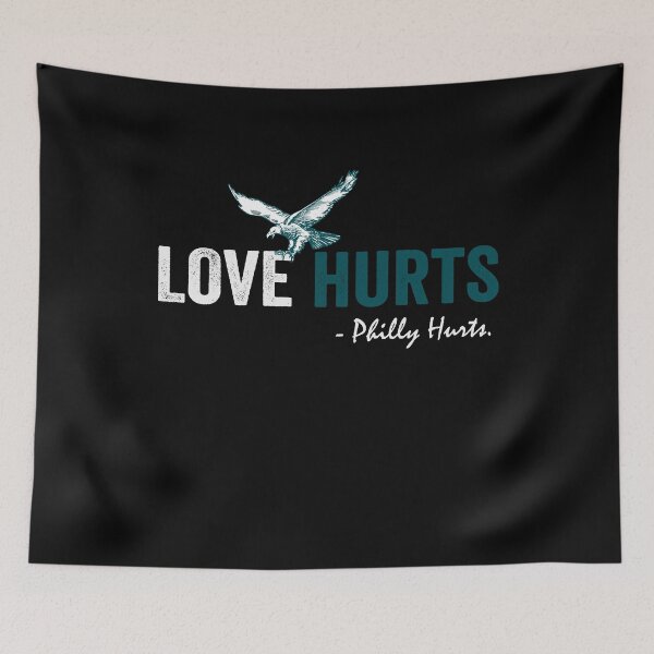 Item preview, Love Hurts So Good Philadelphia eagles Football designed and sold by DesignMacy.