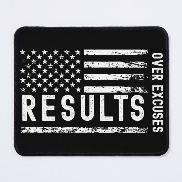 Item preview, Results Over Excuses american flag designed and sold by world-of-words.