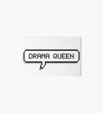 Drama Queen Speech Bubble Art Board