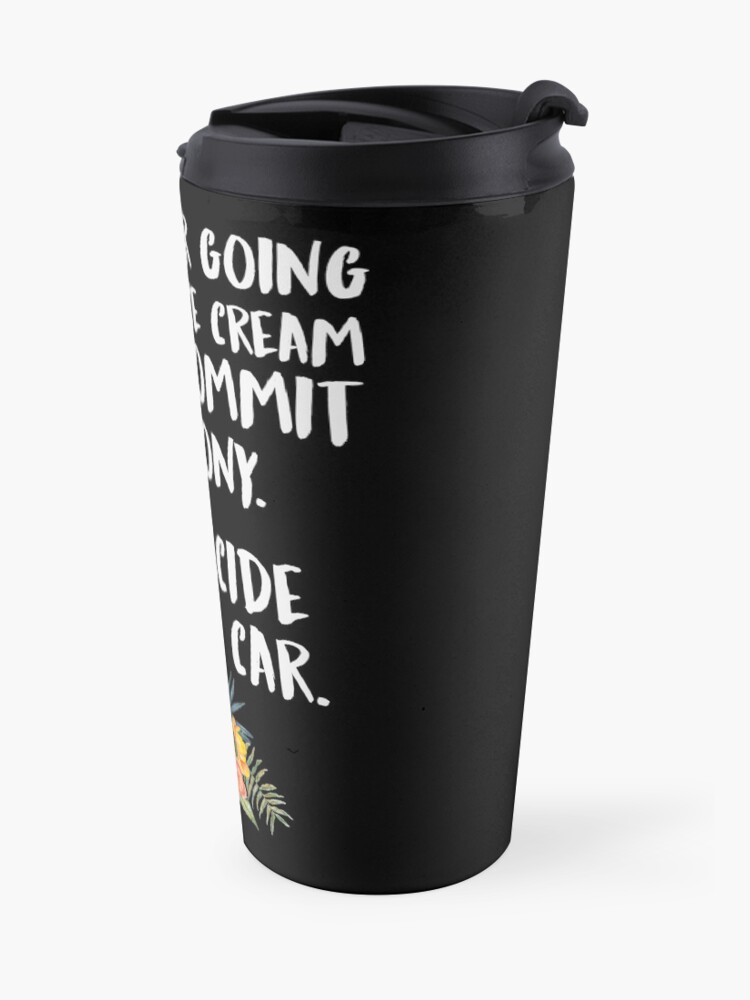 Alternate view of Ice Cream Or A Felony Travel Mug