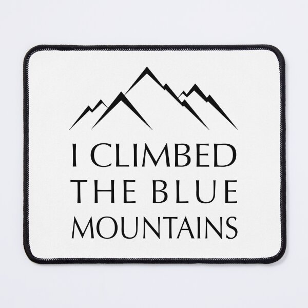 Item preview, I Climbed The Blue Mountains designed and sold by GarbageGoose.