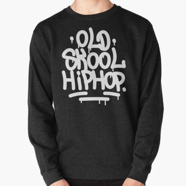 Old School Hip Hop Hoodies Sweatshirts for Sale Redbubble