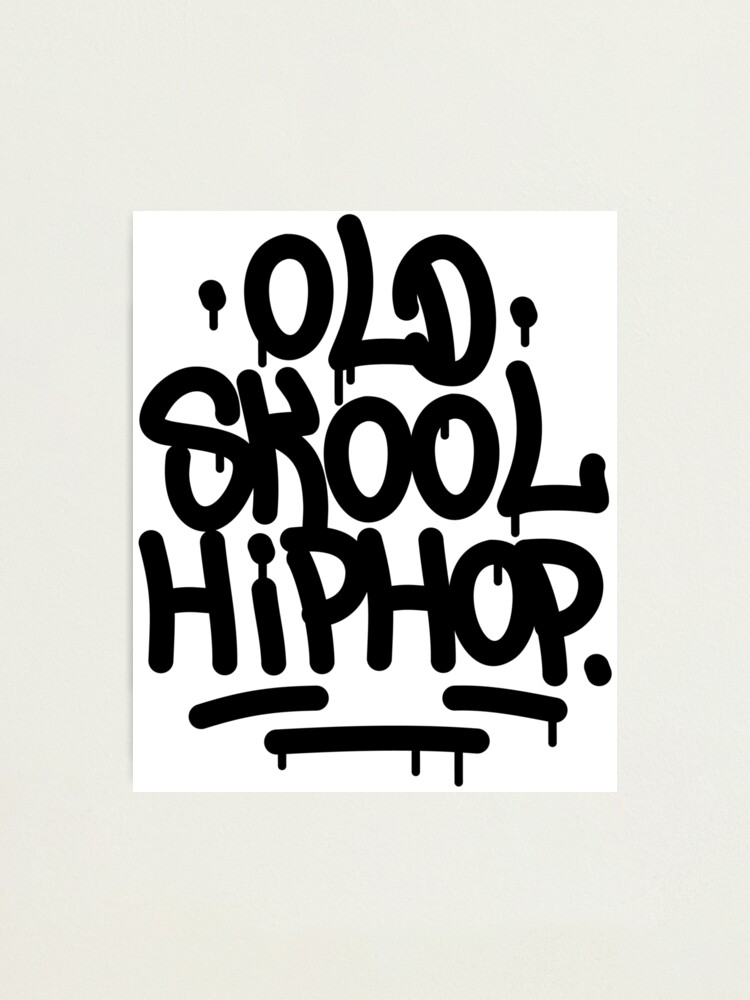 Old School Hip Hop Graffiti 90's Rap Design