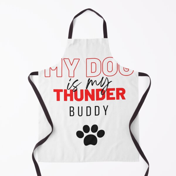 Item preview, my dog is my thunder buddy designed and sold by BORHIM-ART.