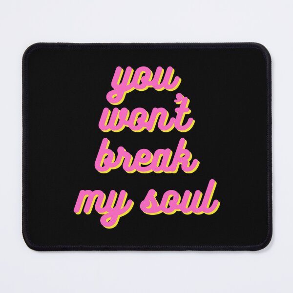 Item preview, You Won_t Break My Soul designed and sold by gokgun343.