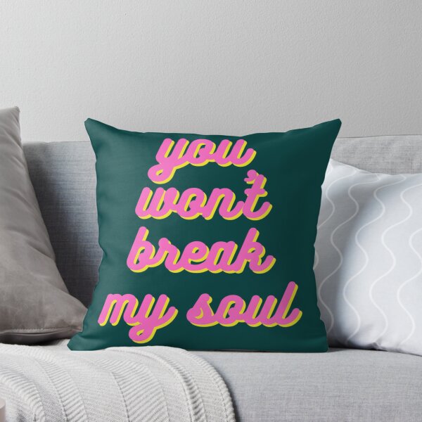 Item preview, You Won_t Break My Soul    designed and sold by gokgun343.