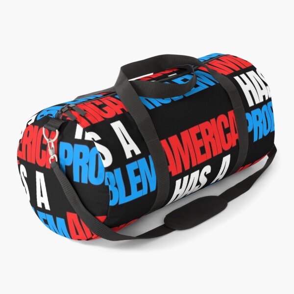 Item preview, America Has a Problem designed and sold by gokgun343.