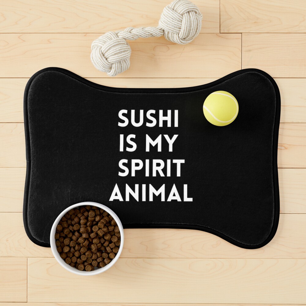 Sushi Is My Spirit Animal, Funny Sushi Jokes