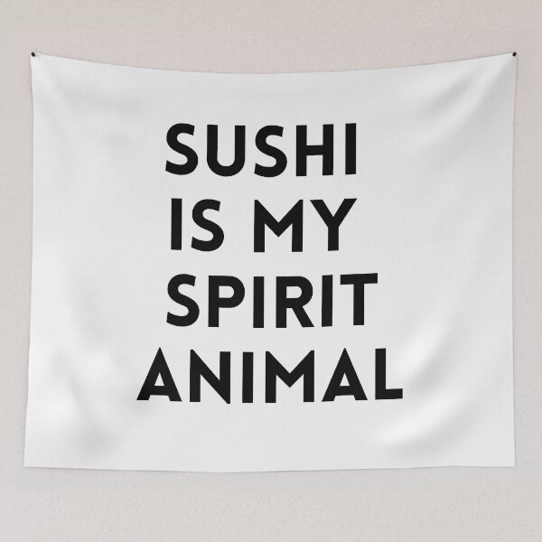 Item preview, Sushi Is My Spirit Animal | Funny Sushi Jokes | Gifts for Sushi Lovers designed and sold by KonnichiwaStore.