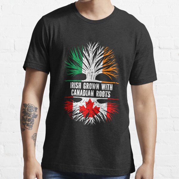 Irish Grown With Canadian Roots Ireland Flag Essential T-Shirt
