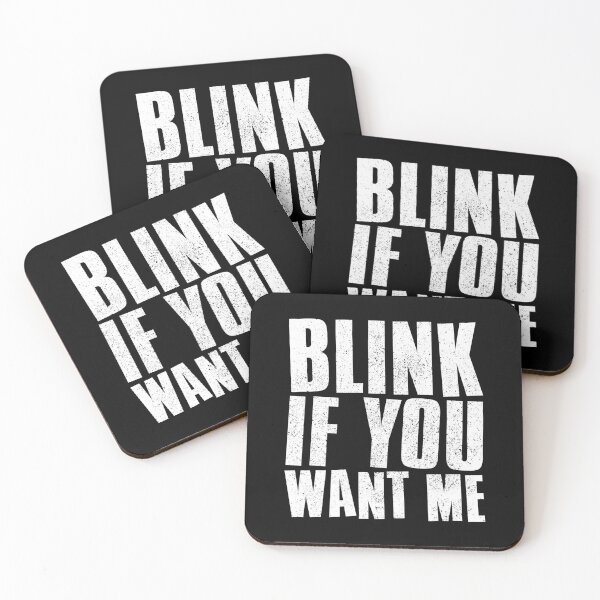 Item preview, Blink If You Want Me designed and sold by FNStuff.