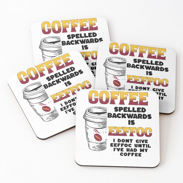 Item preview, Coffee Spelled Backwards  designed and sold by funkycoolshirts.