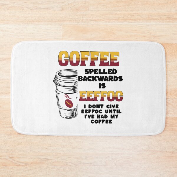 Item preview, Coffee Spelled Backwards  designed and sold by funkycoolshirts.
