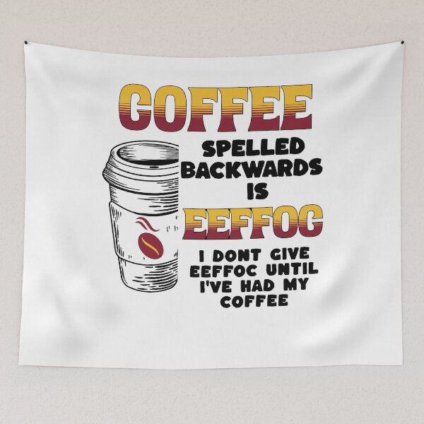 Item preview, Coffee Spelled Backwards  designed and sold by funkycoolshirts.