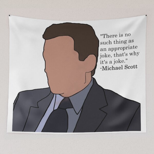 Item preview, Michael Scott the office joke quote designed and sold by daphnewolff.