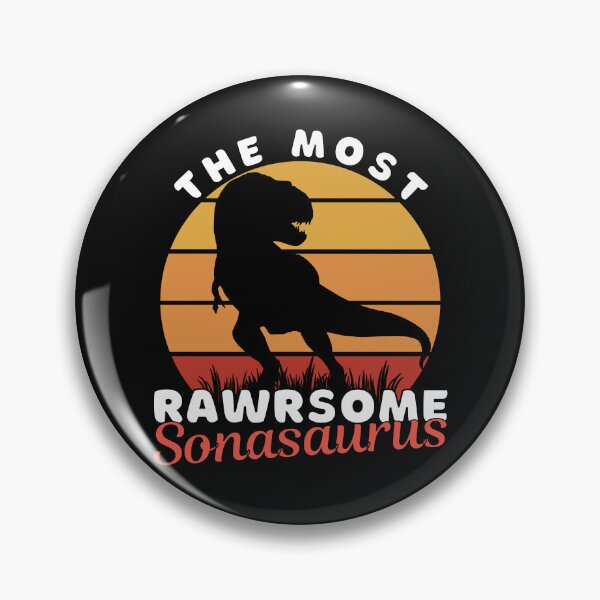 Item preview, The Most Rawrsome Sonasaurus. Most Wanted Tags designed and sold by ImaginedCo.