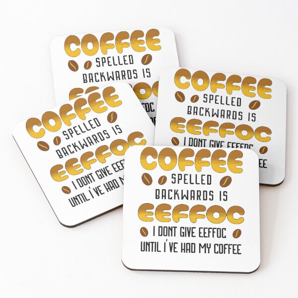 Item preview, Coffee Spelled Backwards  designed and sold by funkycoolshirts.
