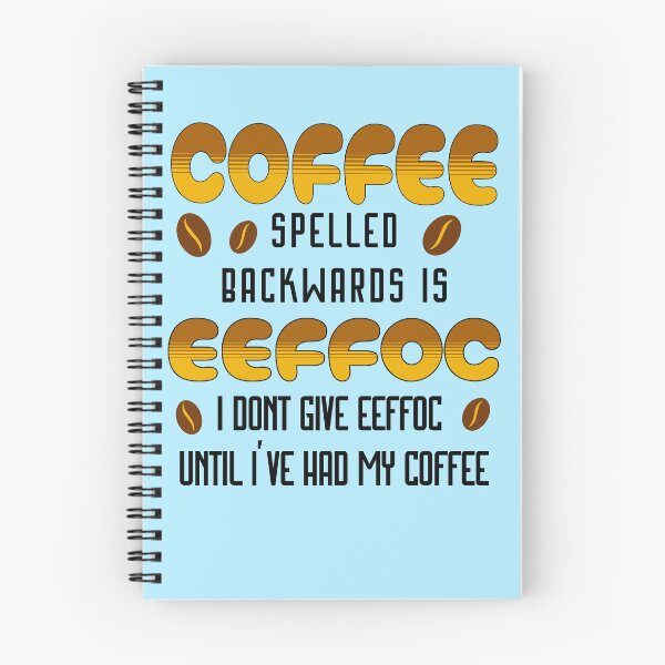 Item preview, Coffee Spelled Backwards designed and sold by funkycoolshirts.
