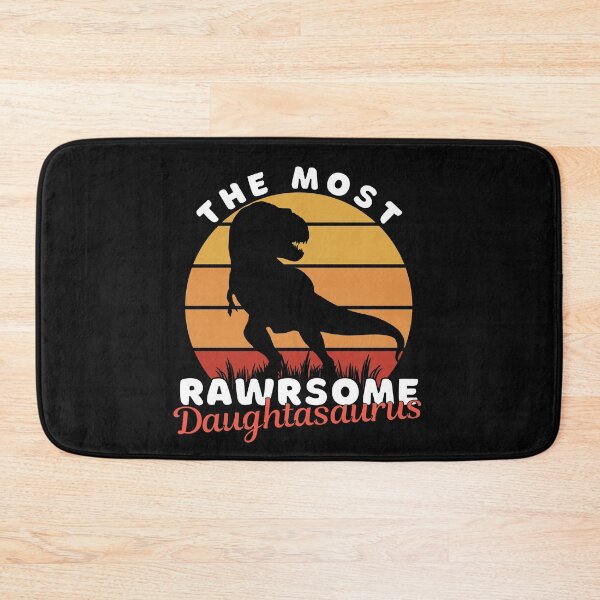 Item preview, The Most Rawrsome Daughtaurus. Most Wanted Tags designed and sold by ImaginedCo.