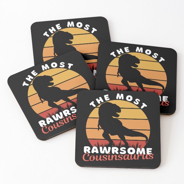 Item preview, The Most Rawrsome Cousinsaurus. Most Wanted Tags designed and sold by ImaginedCo.
