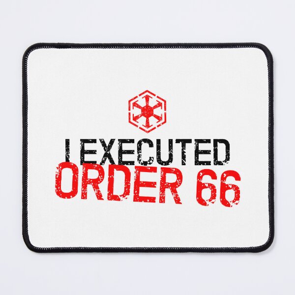 Item preview, I Executed Order 66 designed and sold by EXION CREW.
