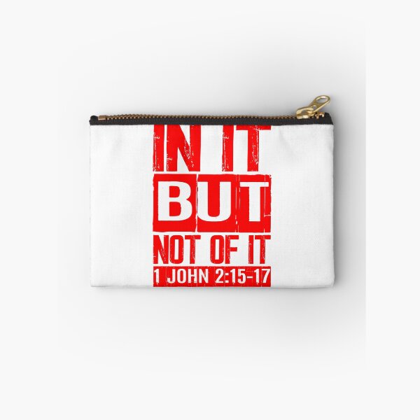 Item preview, In It But Not Of It - 1 John 2:15-17 designed and sold by plushism.