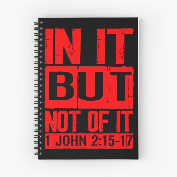 Item preview, In It But Not Of It - 1 John 2:15-17 designed and sold by plushism.