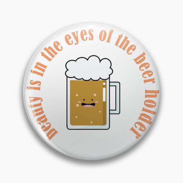 Item preview, beauty is in the eyes of the beer holder designed and sold by ArtbyJodlana.