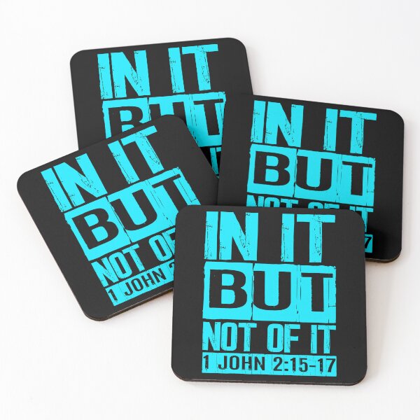 Item preview, In It But Not Of It - 1 John 2:15-17 designed and sold by plushism.