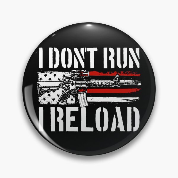 Item preview, I Don't Run I Reload 2nd Amendment Gun Rights I Reload Gear designed and sold by DynamicDesign.